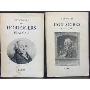 Livres Anciens Dictionnaires Des Horlogers  Francais , 1971/1972,,Tardy 
