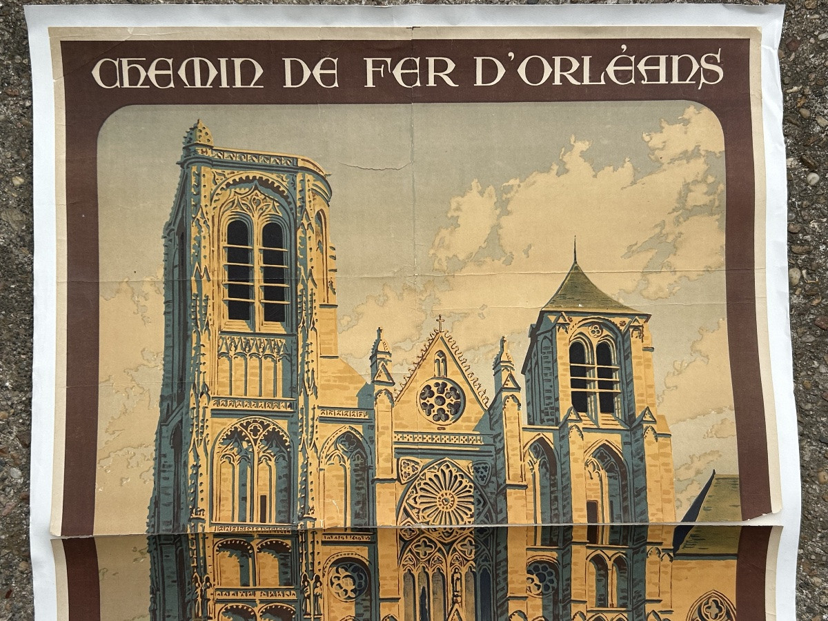 Ancienne affiche de voyage de Constant Duval  Chemin de fer d’Orleans Cathédrale de Bourges  -photo-2