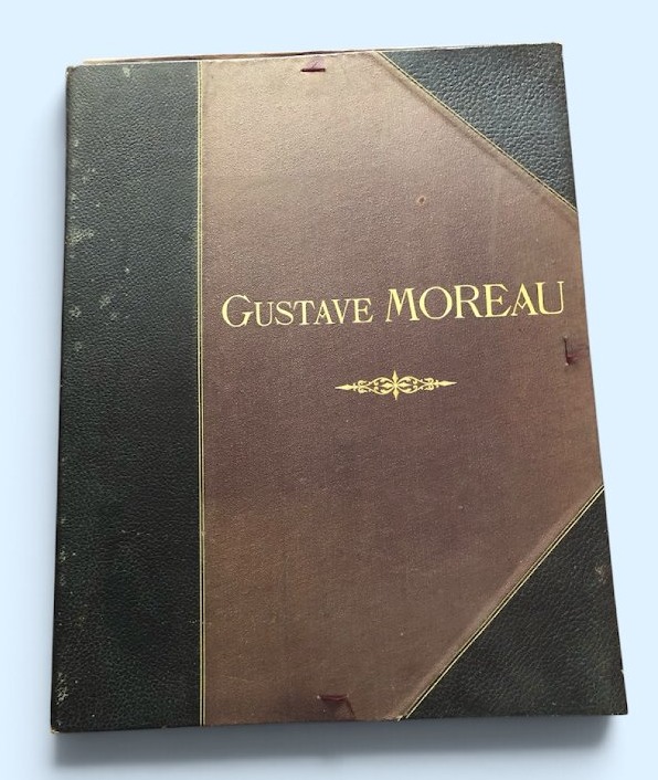 Gustave Moreau: 60 Heliogravure Reproductions Of His Major Works.