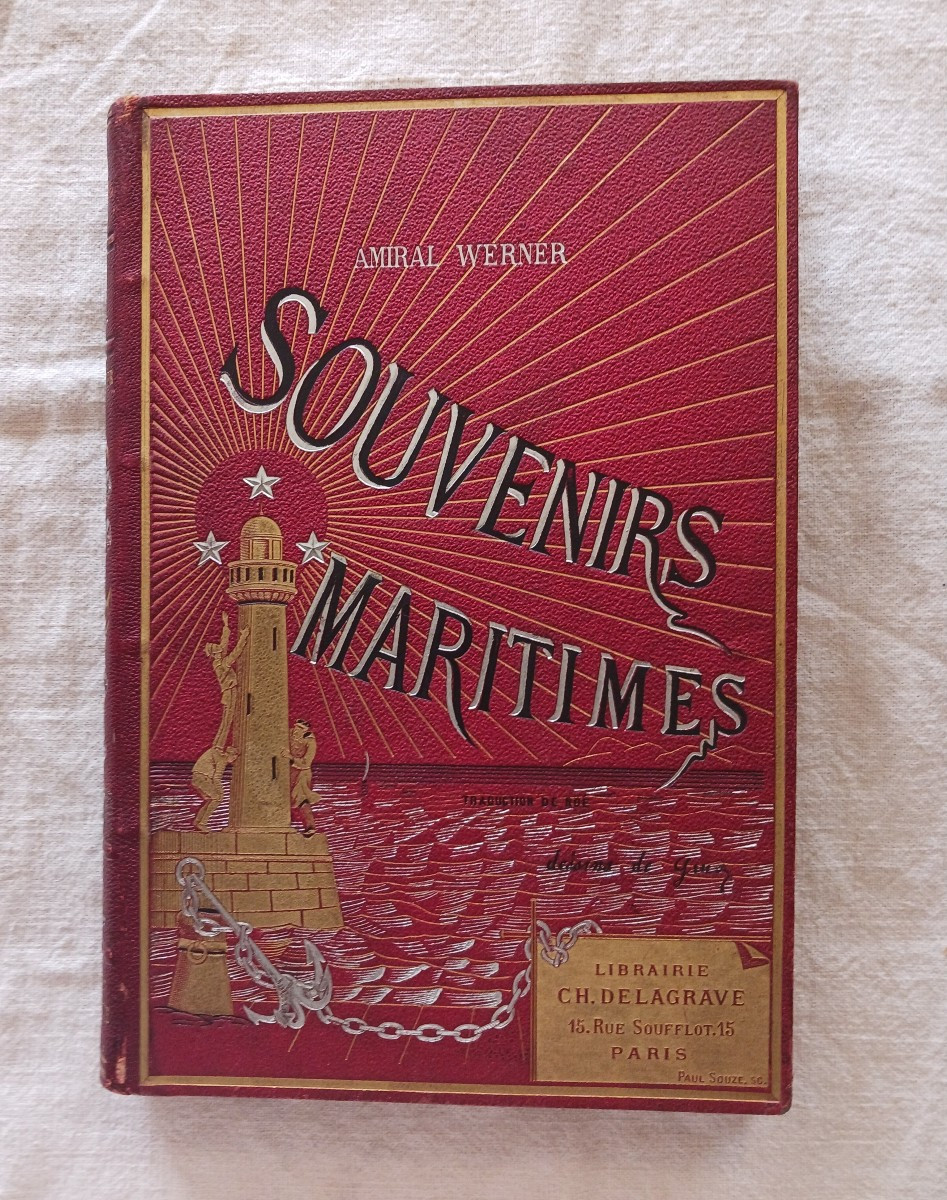 Souvenirs Maritimes  /  Amiral Werner / 1883