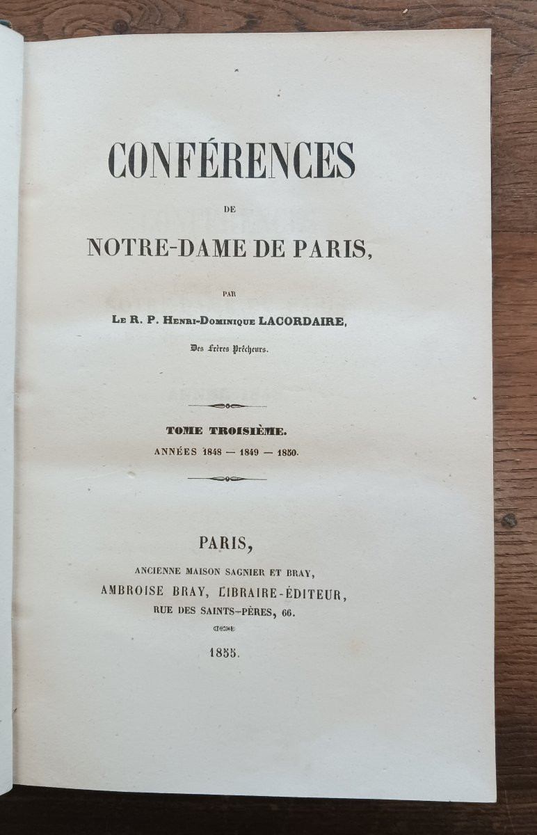 Conférences de Notre Dame de Paris par Lacordaire    /  1853-photo-1
