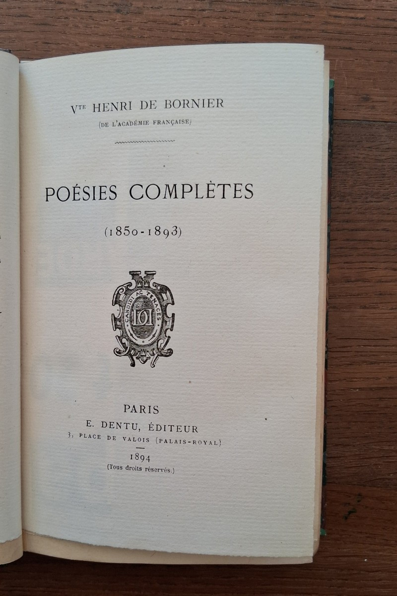 Complete Poems / Henri De Bornier / 1894