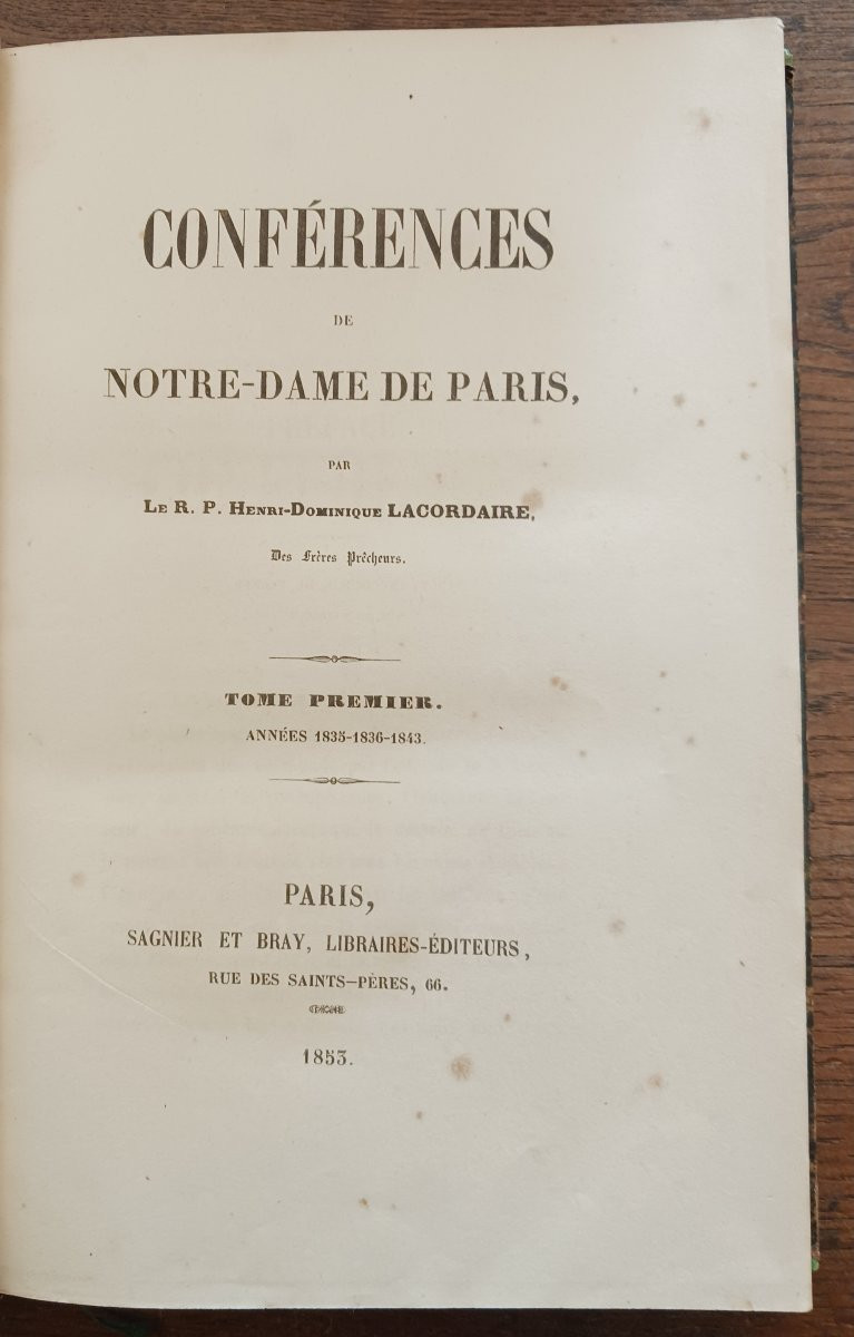 Conférences de Notre Dame de Paris par Lacordaire    /  1853-photo-2