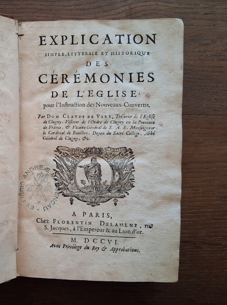 Explication des Cérémonies de l'église / 1706