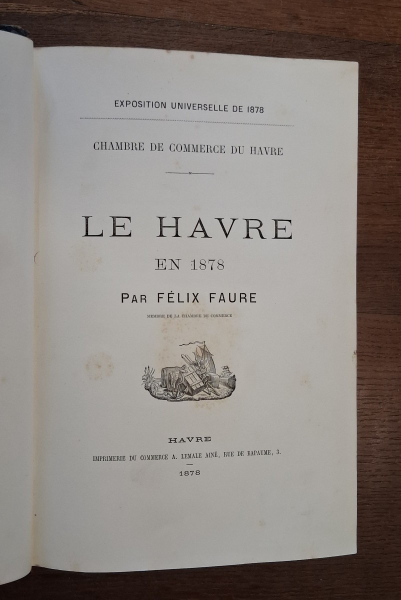 Le Havre en 1878 par Félix Faure