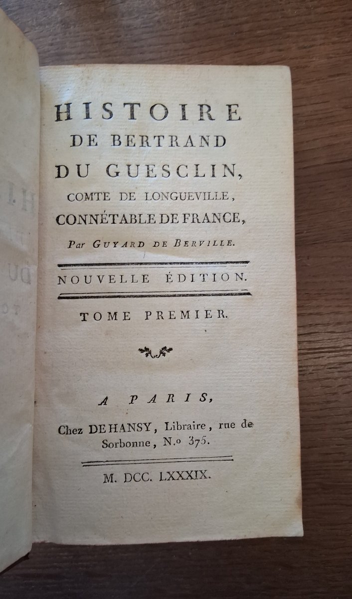 The Life Of Bertrand Du Guesclin By Guyard De Berville  /  1789-photo-2
