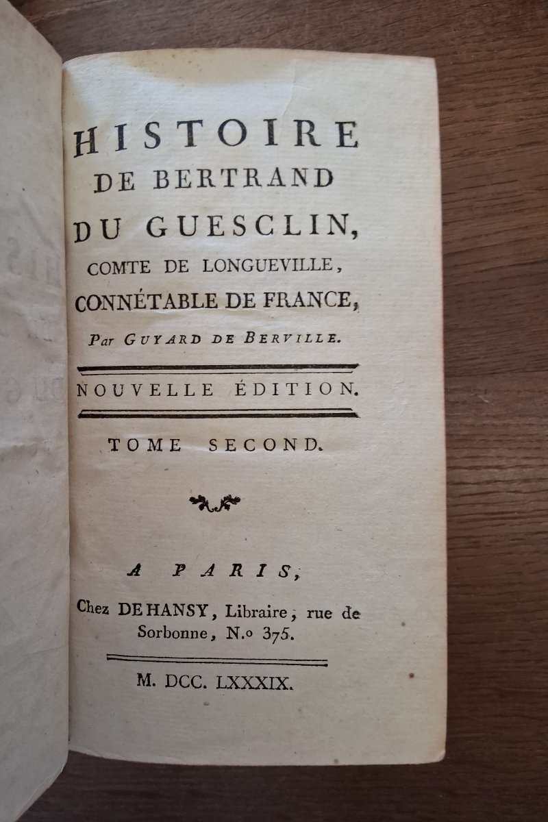 The Life Of Bertrand Du Guesclin By Guyard De Berville  /  1789-photo-3