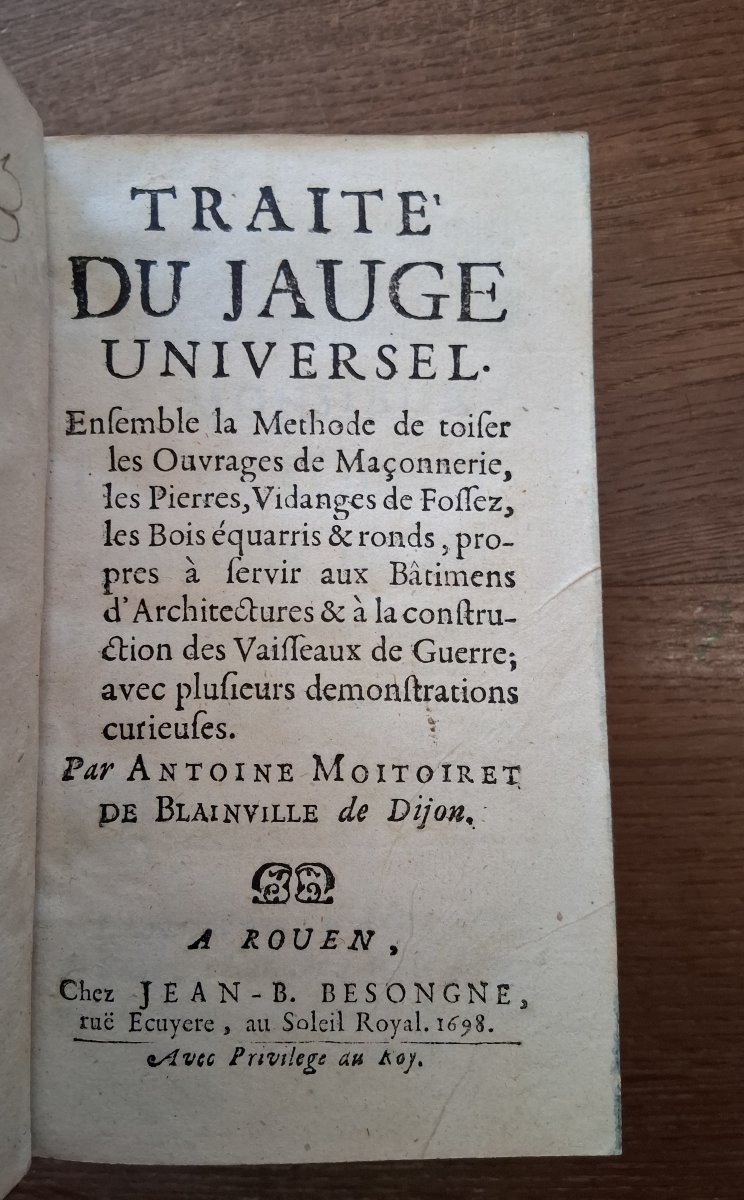 Traité du Jauge universel par Antoine Moitoiret de Blainville / 1698