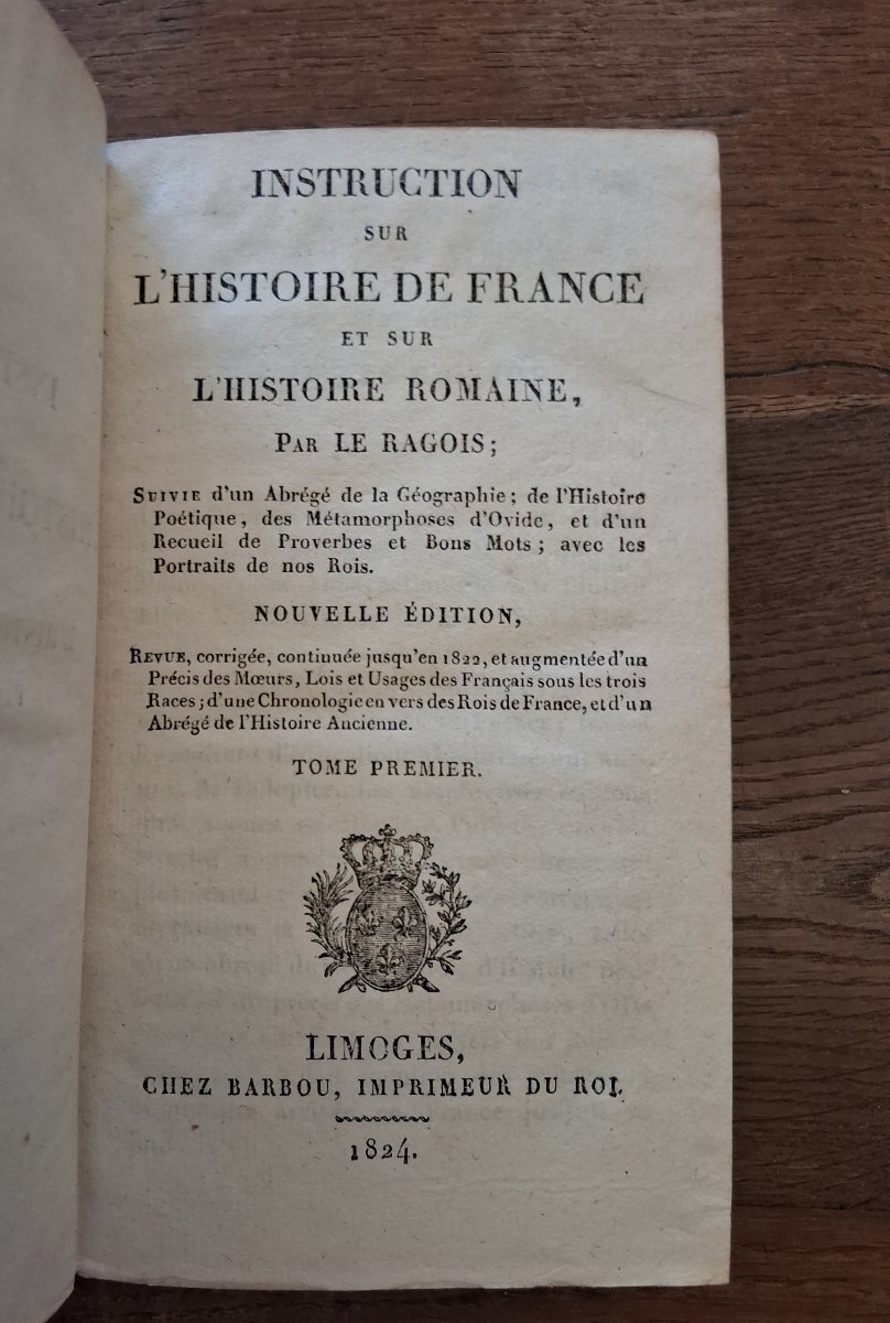 Instruction sur l'histoire de France et sur l'histoire romaine par Le Ragois  / 1824