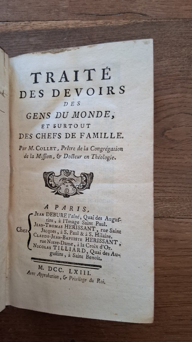 Traité des devoirs des gens du  monde et surtout des chefs de famille par Collet  / 1763 