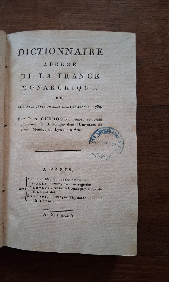 Dictionnaire abrégé de la France monarchique  / 1802