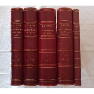 Littré Dictionnaire De La Langue Française  1881 4 Volumes + Le Supplément  Bien Reliés  