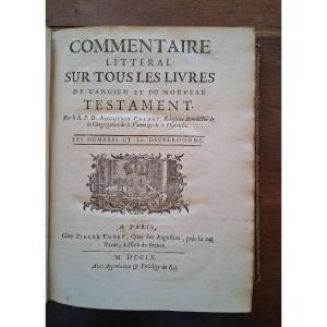Commentaire littéral sur tous les livres de l'ancien et nouveau testament   / 1709