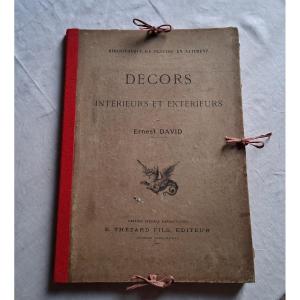Décors Intérieurs et Extérieurs par Ernest David  / 1910