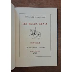 Les beaux ébats / Commandant de Montergon - 1933