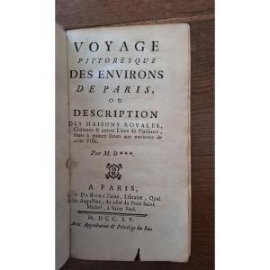 Voyage pittoresque des environs de Paris / 1755