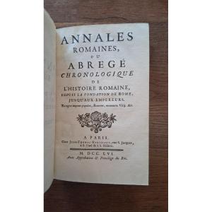Annales Romaines ou Abrégé chronologique de l'histoire Romaine / 1756