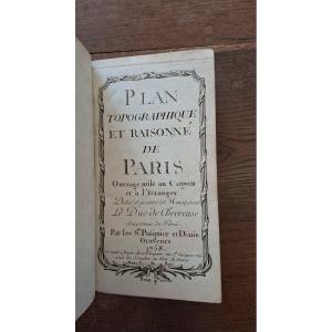 Plan Topographique et Raisonné de Paris  /  1758