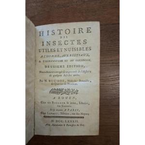Histoire des insectes utiles et nuisibles / 1782
