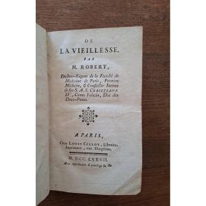 De la Vieillesse par M. Robert / 1777