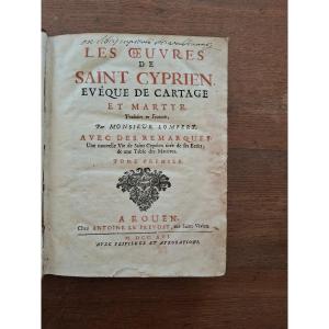 The Works Of Saint Cyprian  / 1716