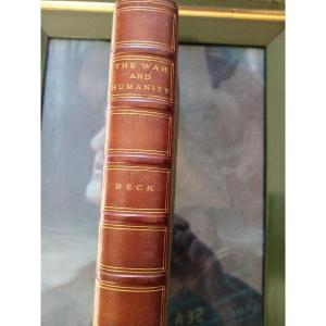 The War And Humanity Par James M Beck Edition Originale Ex Libris 1917