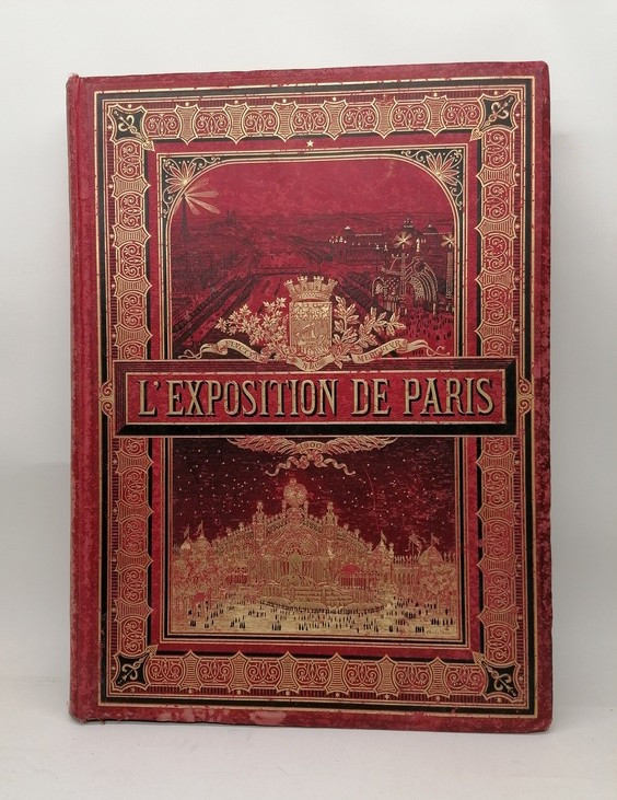 L'exposition universelle de Paris en 1900 - en 3 Volumes - Éditeurs Montgredien à Paris