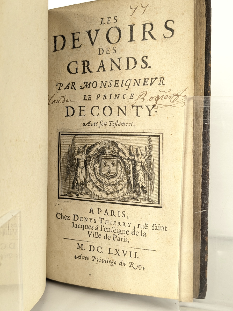 Les devoirs des Grands. Par Monseigneur le Prince de Conty 1667
