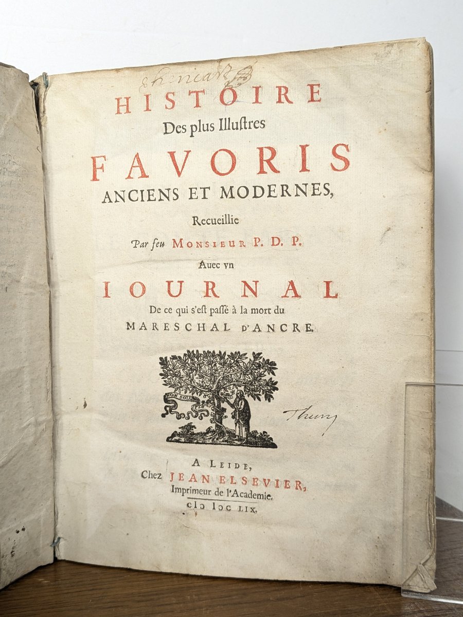 Pierre Dupuy — Histoire des plus illustres favoris, Leyde, Elsevier, 1659