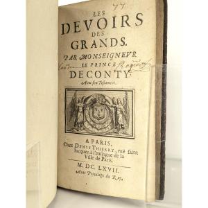 Les devoirs des Grands. Par Monseigneur le Prince de Conty 1667