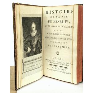 Histoire de la vie de Henri  IV  - 1766 - par de Bury - 4 volumes