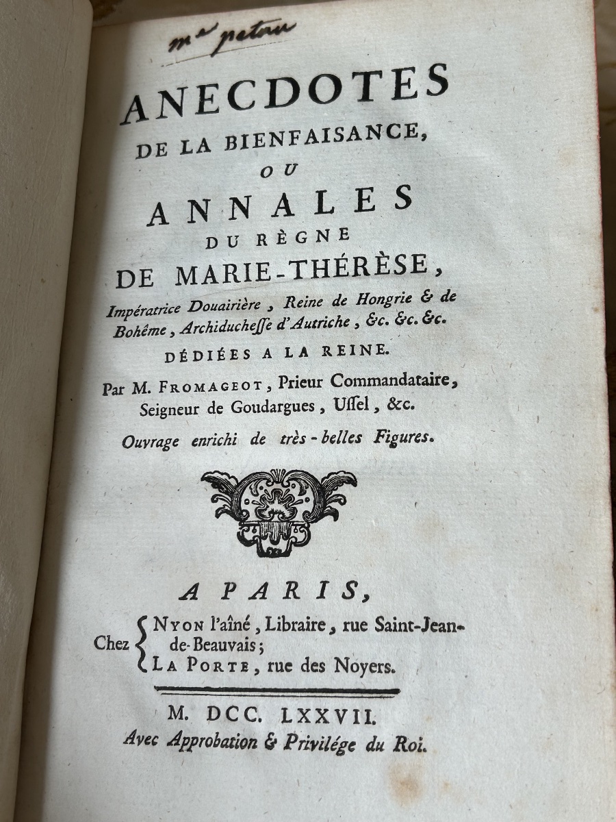 Anecdotes de la Bienfaisance ou Anales du Règne de Marie Thérèse Impératrice Douairière…1777-photo-3