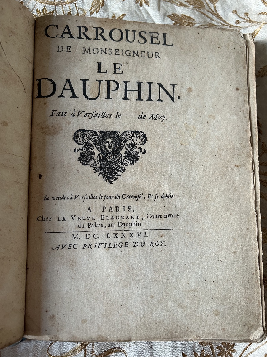 Carrousel de Monseigneur le Dauphin Fait à Versailles le de May 1686 Édition Originale -photo-2