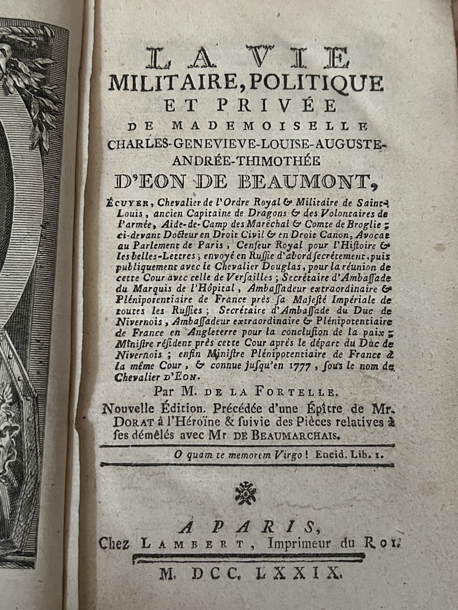 La vie militaire ,politique et privée du Chevalier d’Eon édition de 1779-photo-2