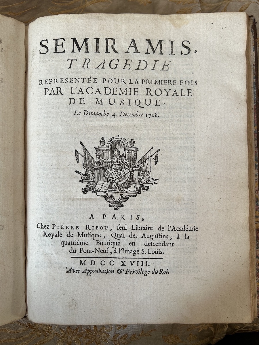 Semiramis Tragédie Lyrique d’André Cardinal Destouches édition originale du livret 1718