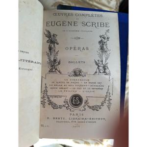 Eugène Scribe, *complete Works*, Dentu Edition, Paris, 1875