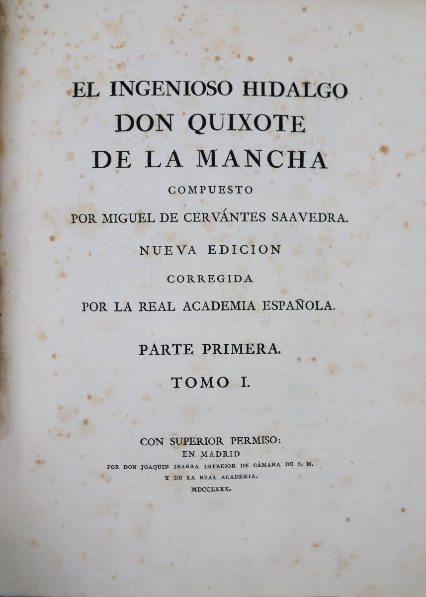 El Ingenioso Hidalgo Don Quixote de la Mancha.. Miguel de Cervántes.. Don Joaquin Ibarra. 1780-photo-1