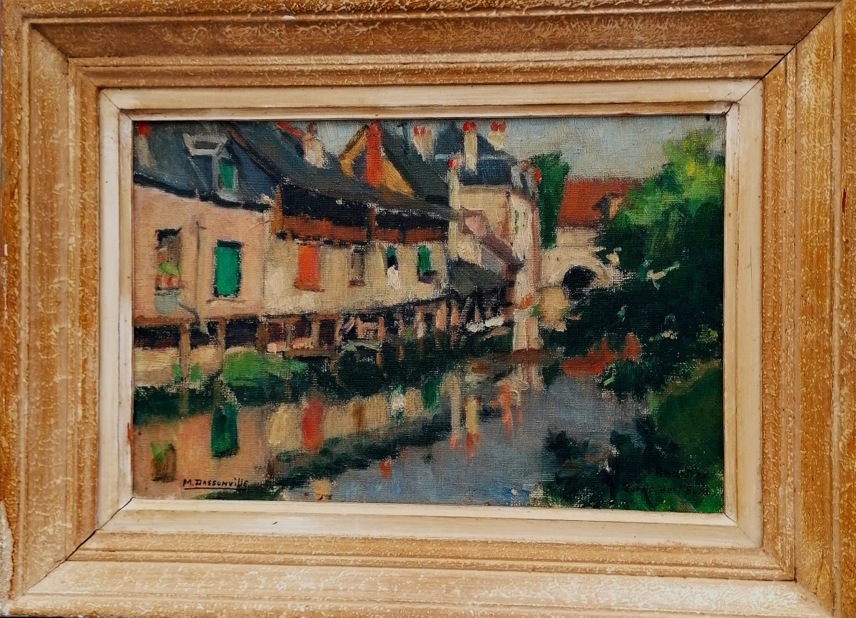 HUILE SUR TOILE - M. DASSONVILLE - CHARTRES - MAISONS ET LAVOIRS EN BORDS DE L'EURE - DEBUT XXE