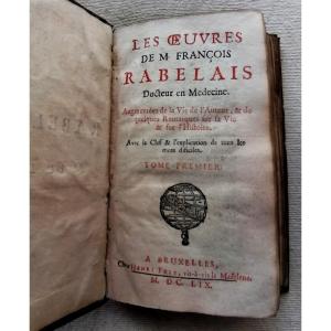 Francois Rabelais - Bruxelles Chez Henri Frix 1659 - 1er Tome sur 2 -