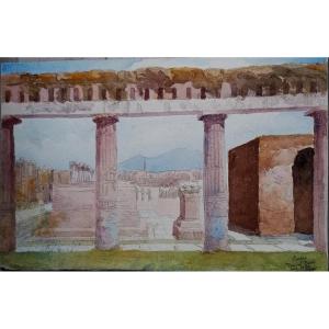 Watercolor - Henri Bessagnet - Civil Forum Of Pompeii 1984 - Bordeaux School -