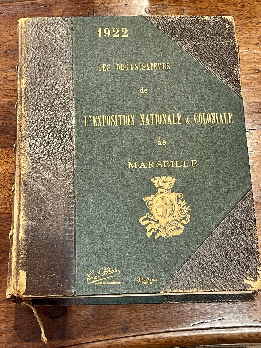 Livre 1922 les organisateurs de l’Exposition Nationale et Coloniale de Marseille 103 portraits