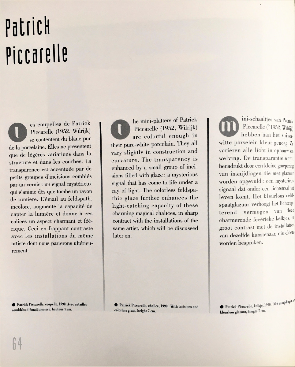 Patrick Piccarelle (1952). Porcelaine. Trois coupelles. Vers 1990.-photo-4