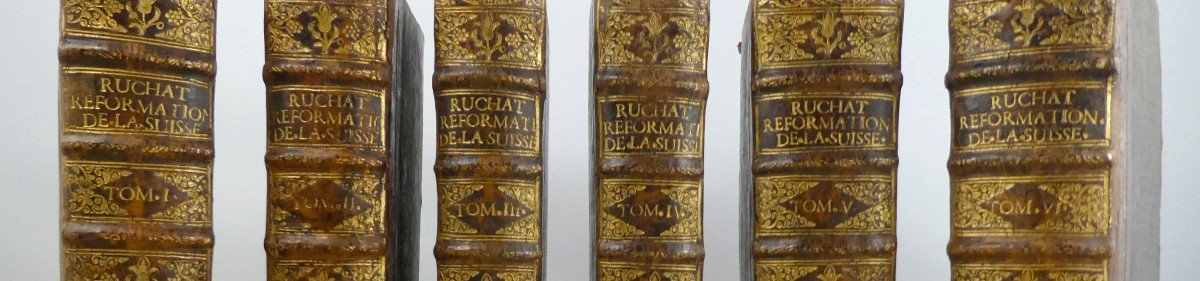 Suisse: Ruchat, Abraham, Histoire De La Réformation De La Suisse, 6 Beaux Volumes, 1740-photo-3
