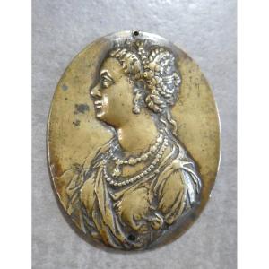 Portrait Miniature D’une Belle Italienne Du 16e Siècle, Plaquette Bronze époque Renaissance 