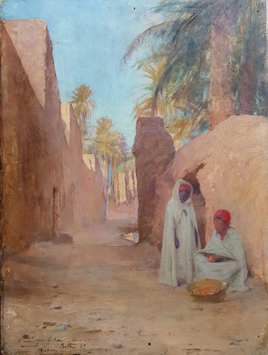 Charles Bitte, View Of An Alley In Biskra, Algeria; Oil On Mahogany Panel, 1891; Orientalism