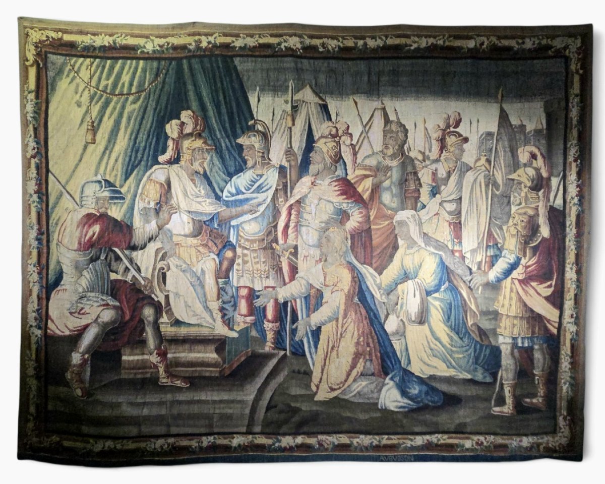 Tapisserie d'Aubusson du XVIIe siècle : La Famille de Darius devant Alexandre