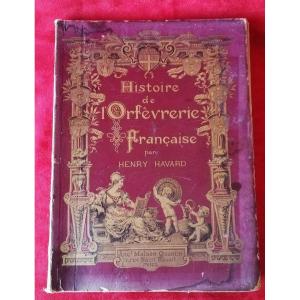 Livre histoire de l'orfèvrerie Français 