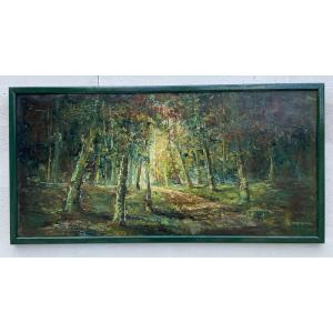 Huile sur toile de C. Meunier " Forêt " 