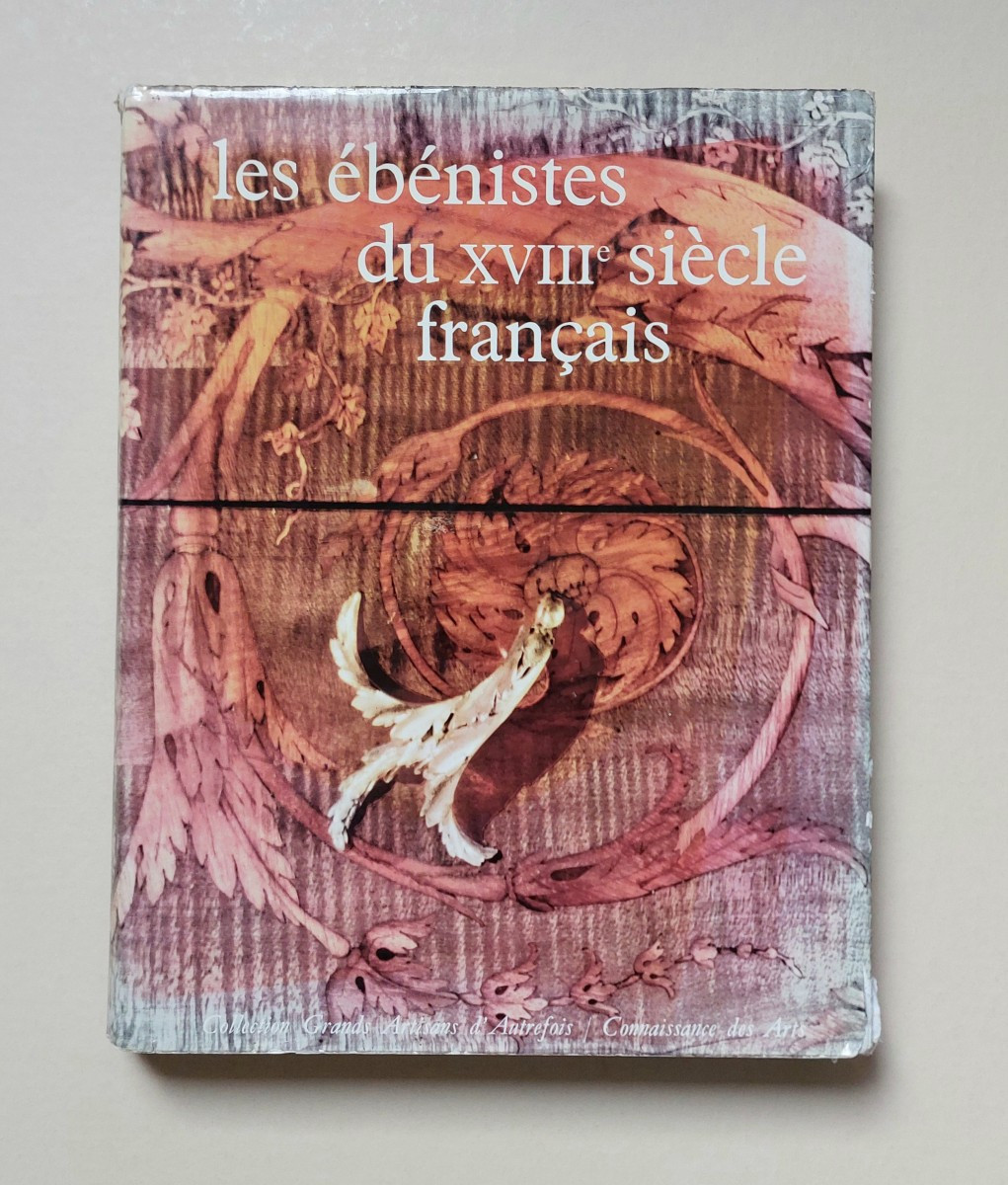 French Cabinetmakers Of The 18th Century 