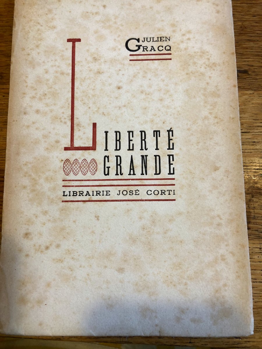 "Liberté Grande", de Julien Gracq  1946 collection Guy d'Arcangues, illustration d'André Masson-photo-3